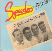 The Speedos EP - I just want to know 1987